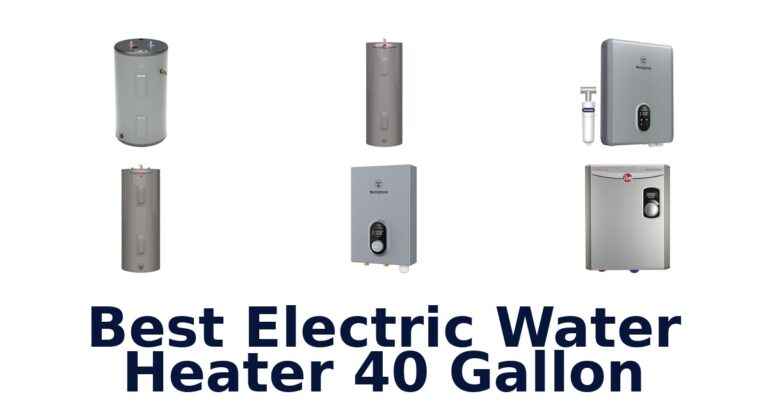 Best 40 Gallon Electric Water Heaters best electric water heater 40 gallon