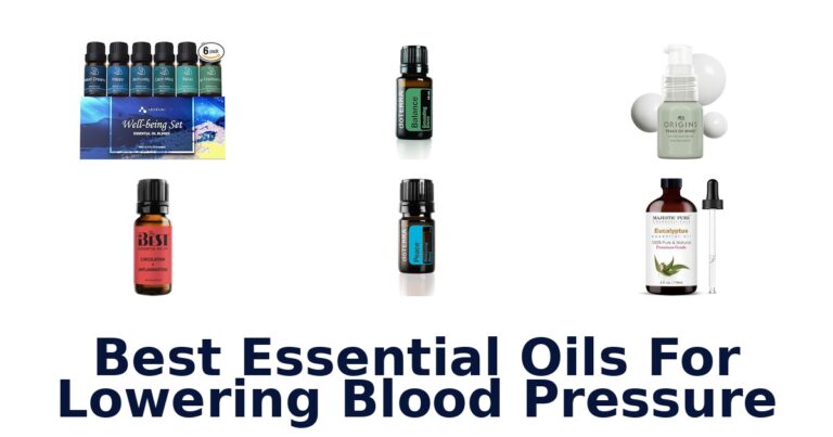 Best Essential Oils for Lowering BP: Top 10 Picks best essential oils for lowering blood pressure