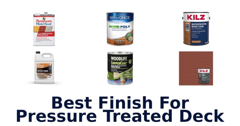 best finish for pressure treated deck