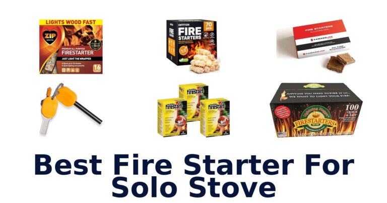Best Fire Starters for Solo Stove: Top 10 Picks best fire starter for solo stove