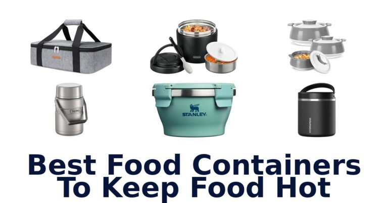 best food containers to keep food hot