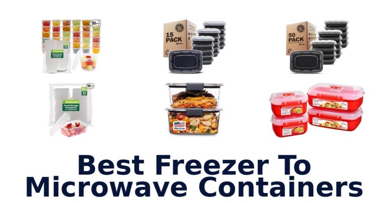 BEST Freezer to Microwave Containers: Top 10 Picks best freezer to microwave containers