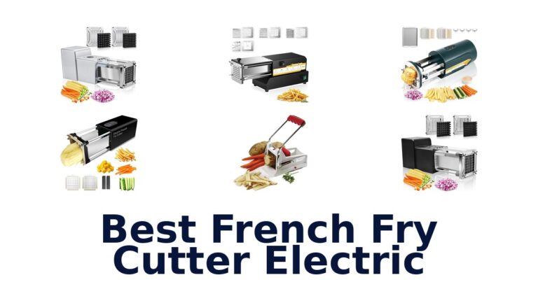 Best Electric French Fry Cutters Top Picks best french fry cutter electric