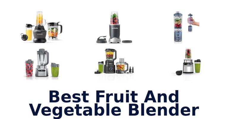 Best Fruit & Vegetable Blenders: Top 10 Picks! best fruit and vegetable blender