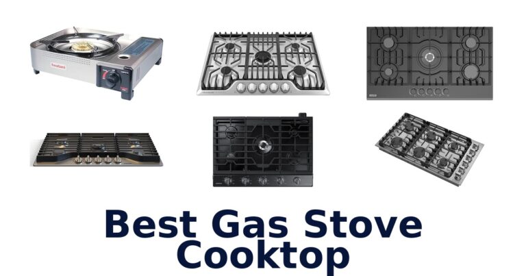 Best Gas Stove Cooktops: Top 10 Picks Reviewed best gas stove cooktop