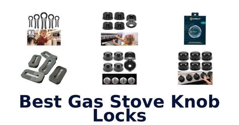 Best Gas Stove Knob Locks: Top 10 Picks best gas stove knob locks