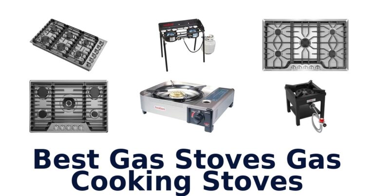 Best Gas Stoves: Top 10 Cooking Stove Picks best gas stoves gas cooking stoves