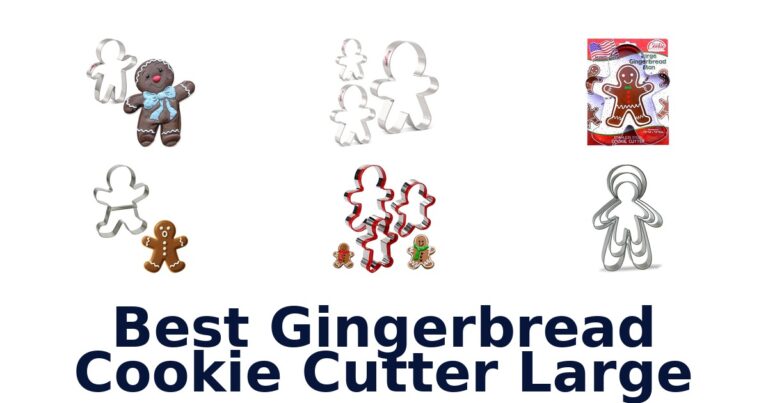 Best Large Gingerbread Cookie Cutters: Top 10 Picks best gingerbread cookie cutter large