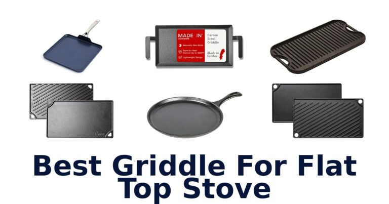 Best Flat Top Stove Griddles: Top 10 Picks best griddle for flat top stove