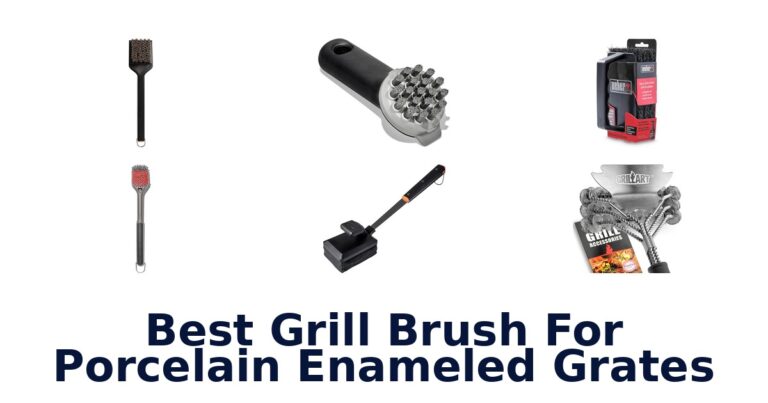 best grill brush for porcelain enameled grates