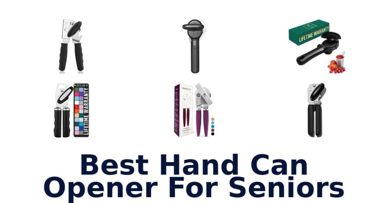 Best Hand Can Openers For Seniors: Top 10 Picks best hand can opener for seniors