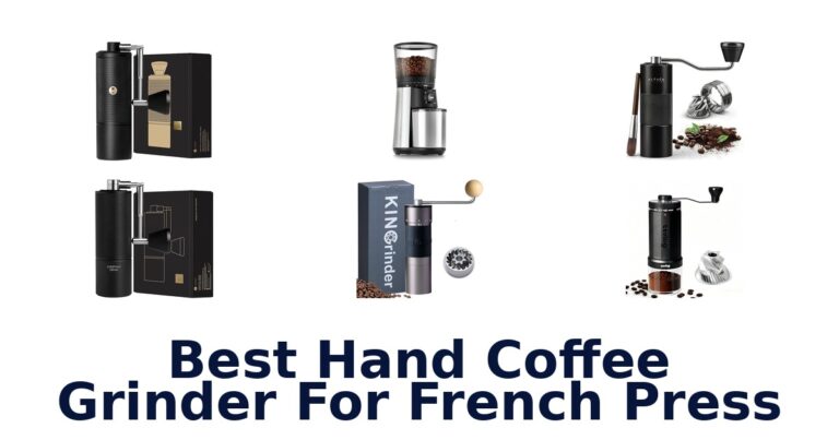 Best Hand Coffee Grinders for French Press: Top 10 Picks best hand coffee grinder for french press