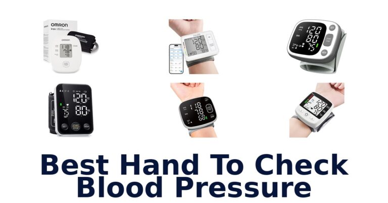Best Hand Blood Pressure Monitors: Top 10 Picks best hand to check blood pressure