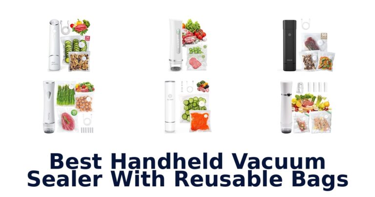 Best Handheld Vacuum Sealers with Reusable Bags best handheld vacuum sealer with reusable bags