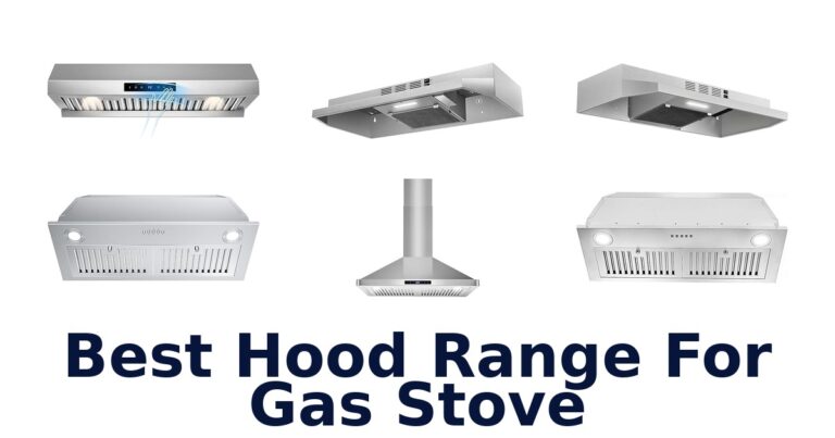 best hood range for gas stove