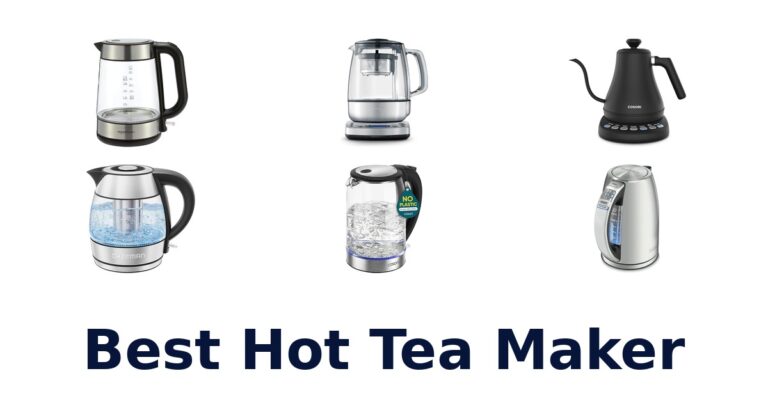 Best Hot Tea Makers: Top 10 Picks Revealed best hot tea maker