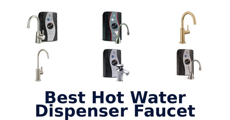 BEST Hot Water Dispenser Faucets: Top 10 Picks best hot water dispenser faucet