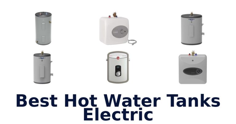 best hot water tanks electric