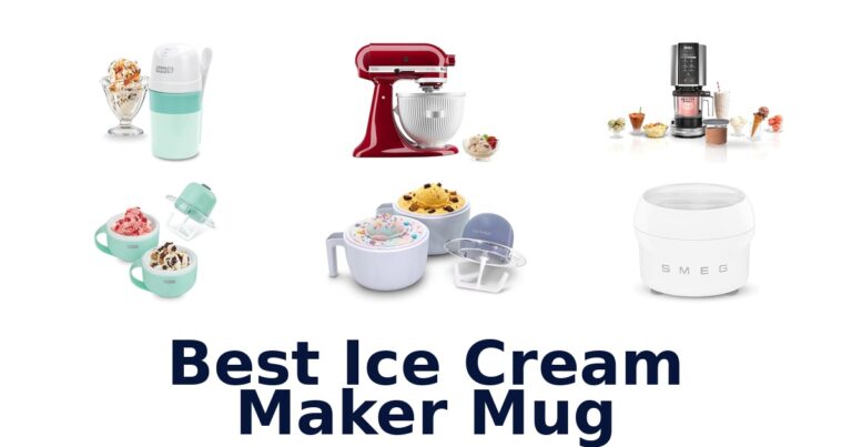 Best Ice Cream **Mugs**: Top 10 Picks! best ice cream maker mug