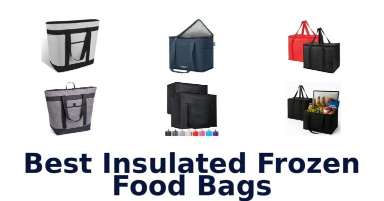 best insulated frozen food bags