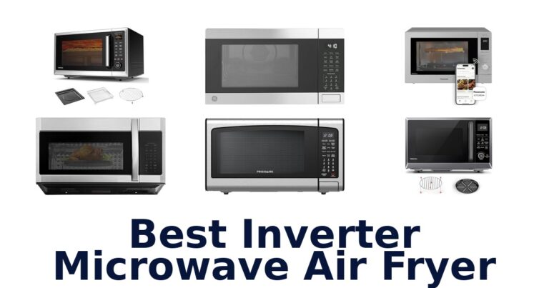 Best Inverter Microwave Air Fryers: Top 10 Picks! best inverter microwave air fryer