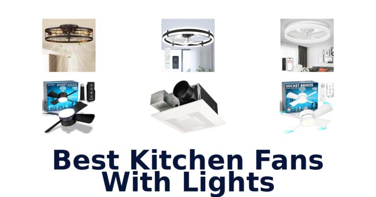 Best Kitchen Fans with Lights: Top 10 Picks! best kitchen fans with lights