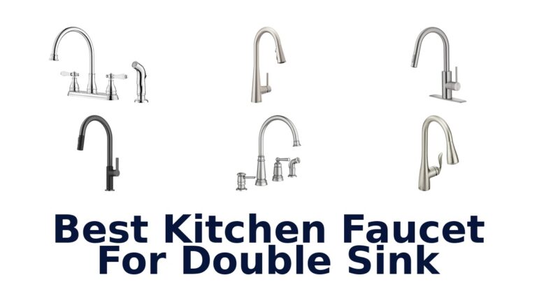 best kitchen faucet for double sink