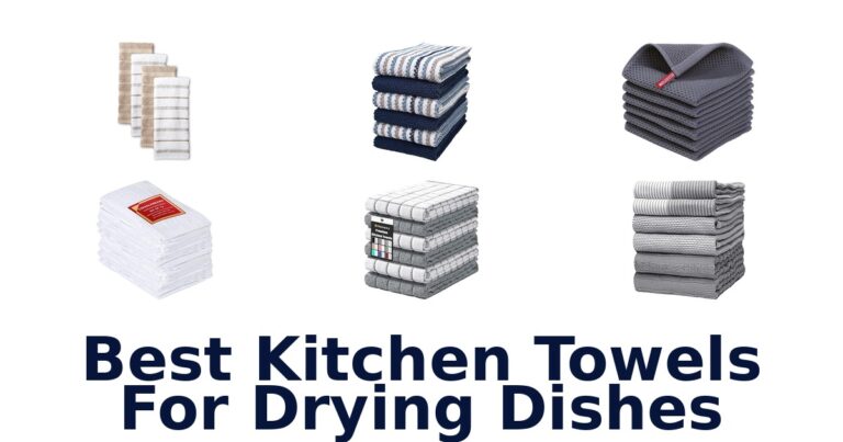 Best Kitchen Towels for Drying Dishes: Top 10 Picks best kitchen towels for drying dishes