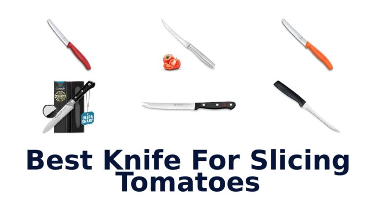 best knife for slicing tomatoes