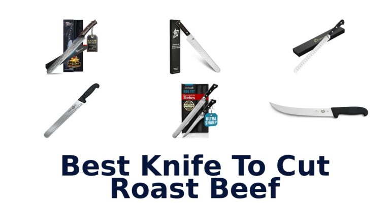 Best Knives for Roast Beef: Top 10 Picks best knife to cut roast beef