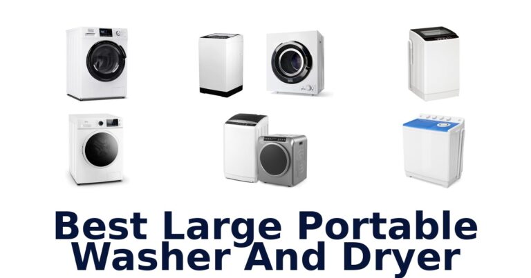BEST Large Portable Washer & Dryer: Top 10 Picks best large portable washer and dryer