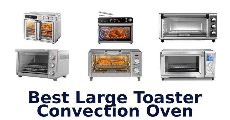 best large toaster convection oven