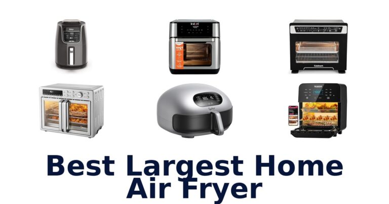 Best Large Air Fryers: Top 10 Picks for Family Meals best largest home air fryer