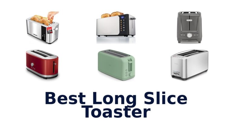 best long slice toaster