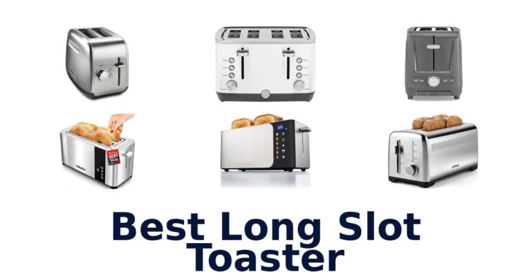 Best Long Slot Toasters: Top 10 Picks best long slot toaster