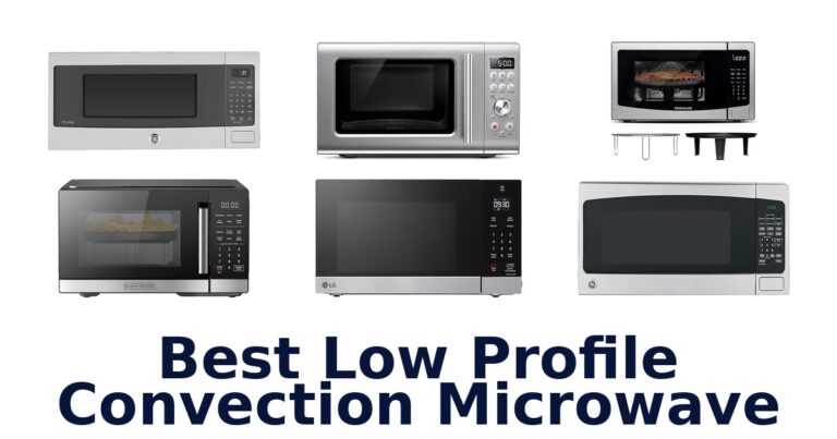 Best Low Profile Convection Microwaves: Top 10 Picks best low profile convection microwave