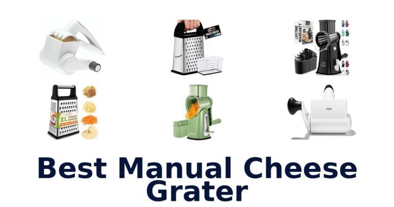 Best Manual Cheese Graters: Top 10 Picks best manual cheese grater