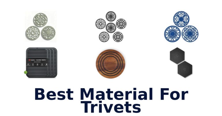 best material for trivets