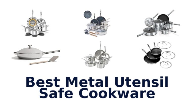 Best Metal Utensil Safe Cookware: Top 10 Picks best metal utensil safe cookware