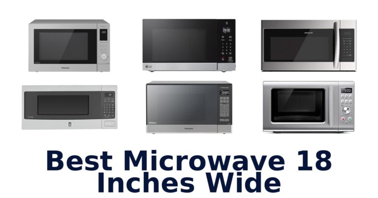 BEST Microwave 18 Inches Wide: Top 10 Picks best microwave 18 inches wide