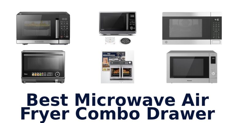 Best Microwave Air Fryer Drawer Combos: Top 10 Picks best microwave air fryer combo drawer
