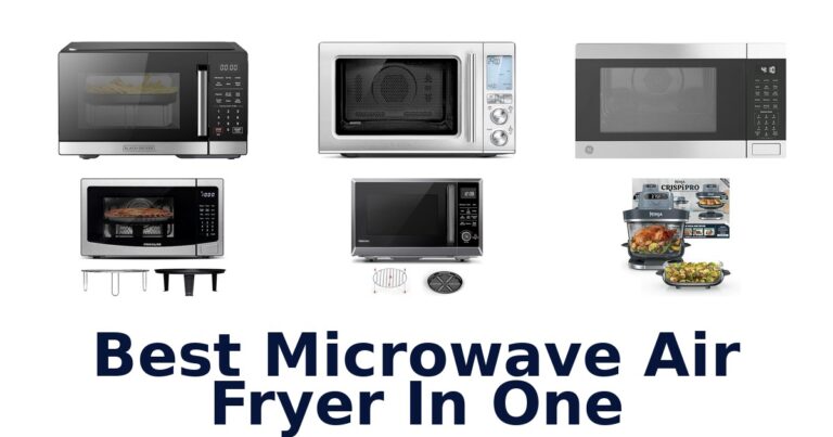 Best Microwave Air Fryers of 2026: Top 10 Picks best microwave air fryer in one