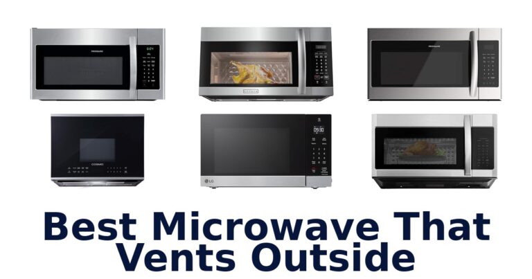 Best Microwave That Vents Outside: Top 10 Picks! best microwave that vents outside