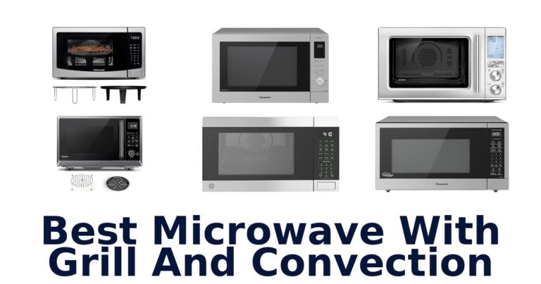 best microwave with grill and convection