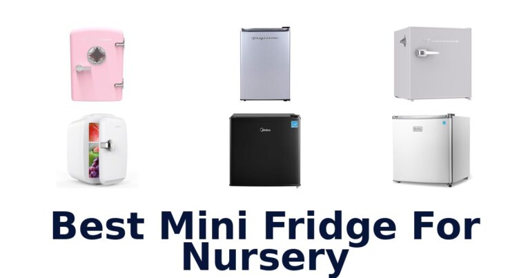 best mini fridge for nursery