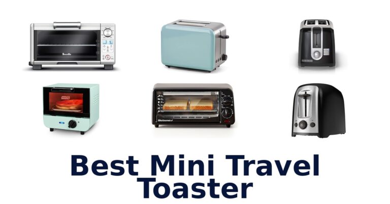 BEST Mini Travel Toasters: Top 10 Picks for 2026 best mini travel toaster