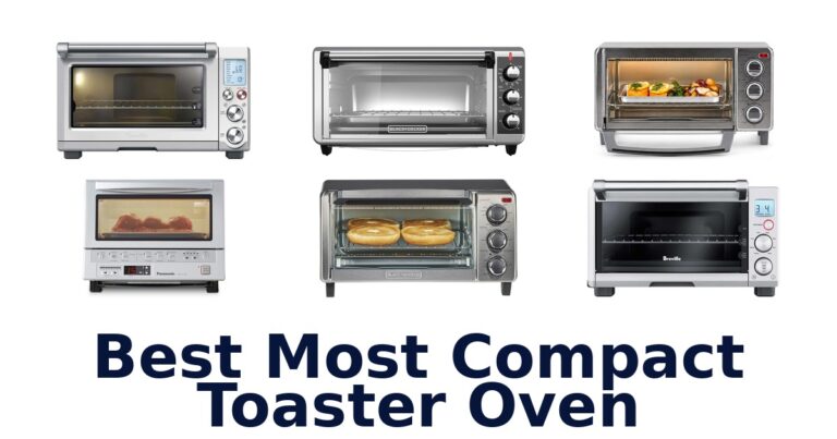 Best Most Compact Toaster Ovens: Top 10 Picks best most compact toaster oven