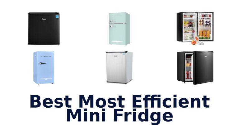 BEST Most Efficient Mini Fridges: Top 10 Picks For 2026 best most efficient mini fridge
