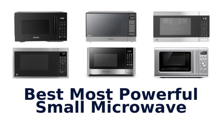 Best Most Powerful Small Microwaves: Top 10 Picks best most powerful small microwave