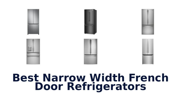 BEST Narrow Width French Door Refrigerators: Top 10 Picks best narrow width french door refrigerators